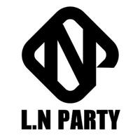 昨夜派对（L.N Party）