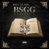 BSGG Lil Man - Excellence