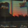 Zito - MISS