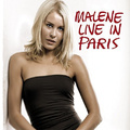 Malene Live In Paris