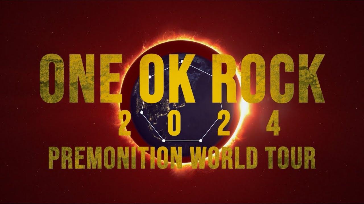 ONE OK ROCK - ONE OK ROCK 2024 PREMONITION WORLD TOUR