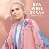 Eva Weel Skram - Du e alt eg treng