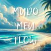 Cazy - Mudo Meu Flow