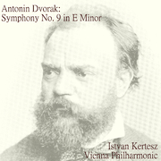 Dvorák: Symphony No. 9 in E minor, op. 95 \"From the New World\"