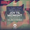 Dj Said - Joy Til Midnight (Keyapella) [feat. Reelsoul]