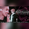 杏漪 - 【灿白】404 Not Found——《世界和我爱着你》同人（翻自 孝琳）