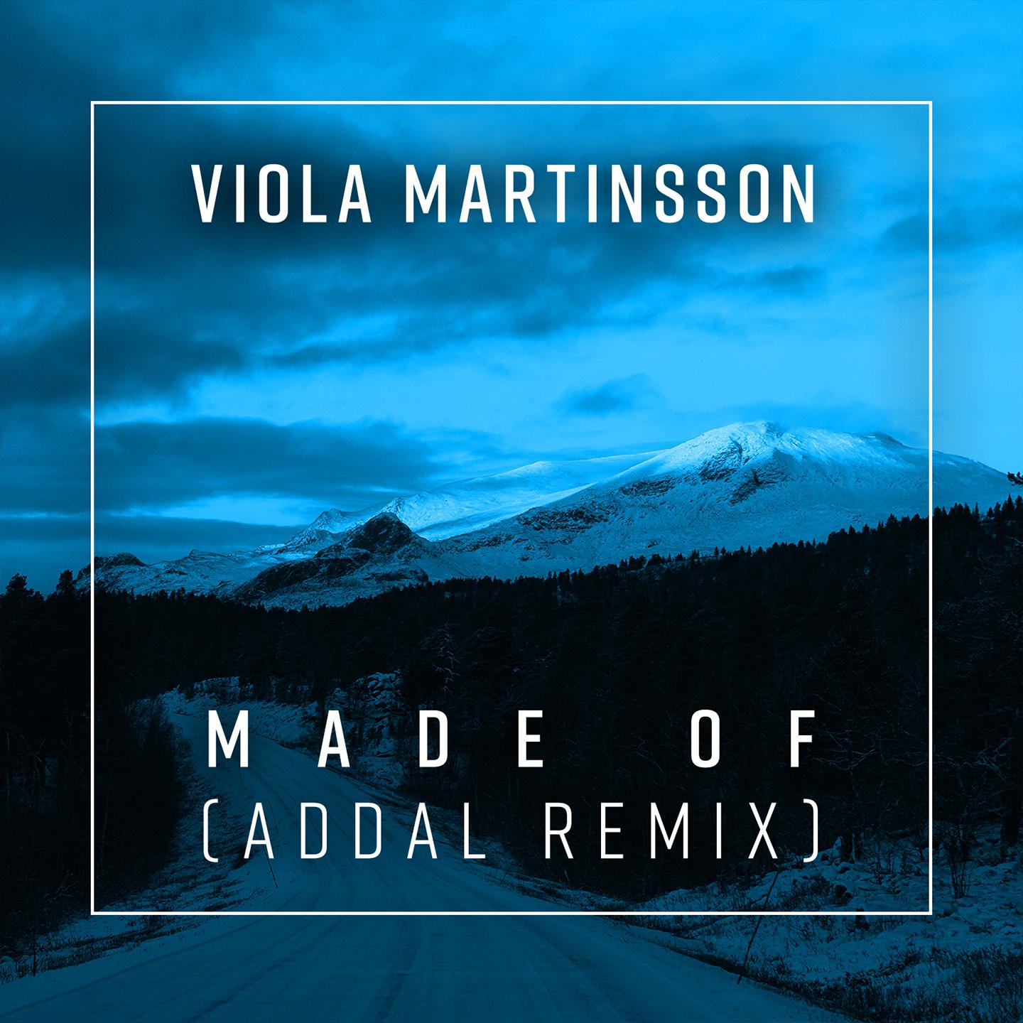 Made Of  (Addal Remix)专辑