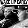 Kevo Muney - Wake Up Early (feat. BigWalkDog)