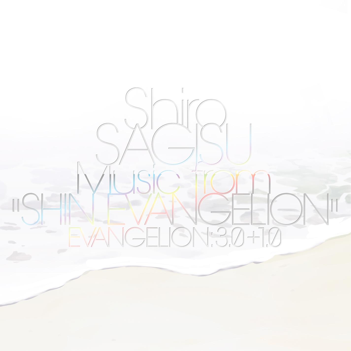 Shiro SAGISU Music from “SHIN EVANGELION"专辑
