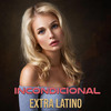 Extra Latino - Incondicional