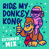 MorningMaxwell - Ride My Donkey Kong (Extended Mix)