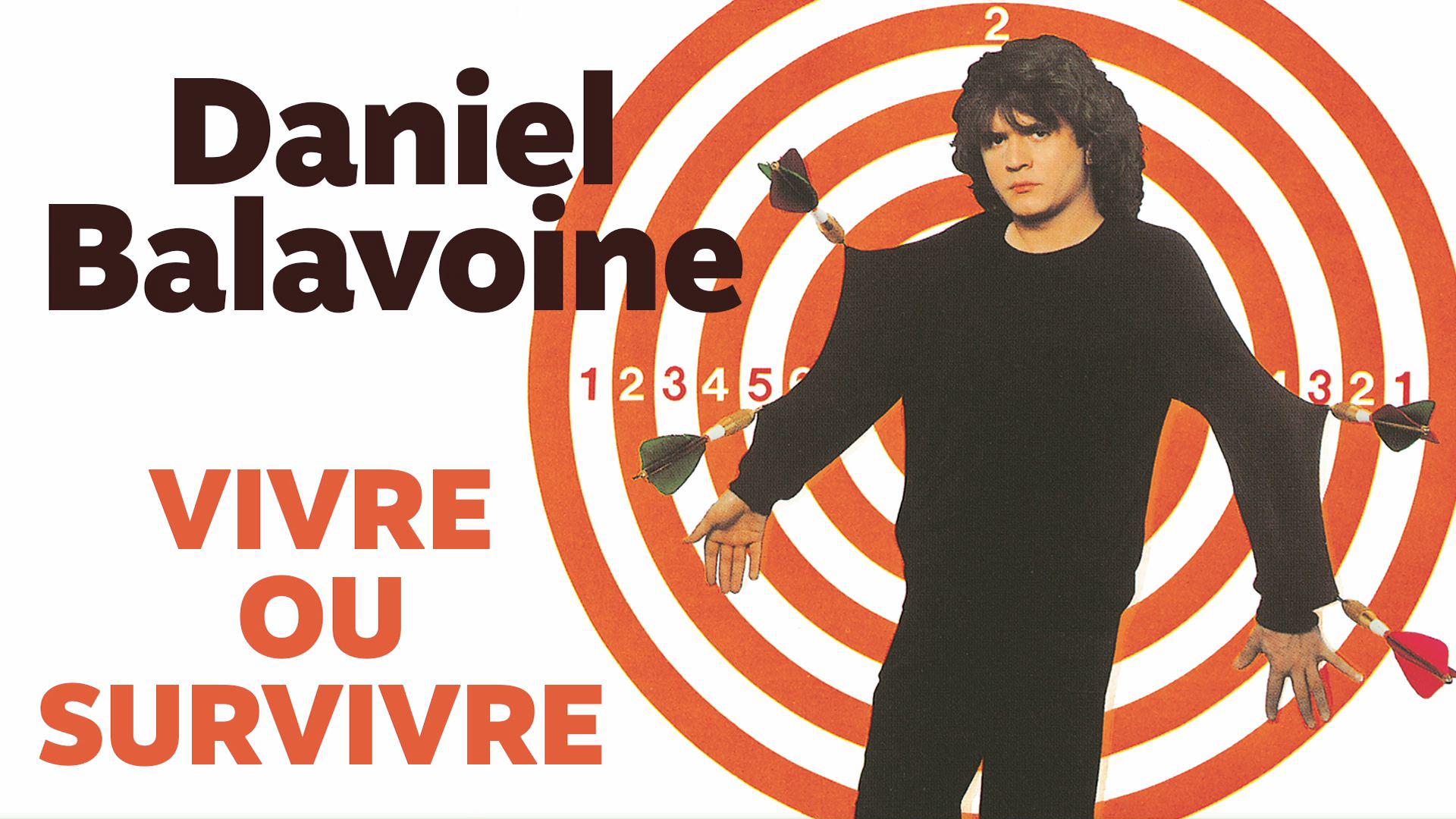 Daniel Balavoine - Vivre ou survivre (Audio Officiel)