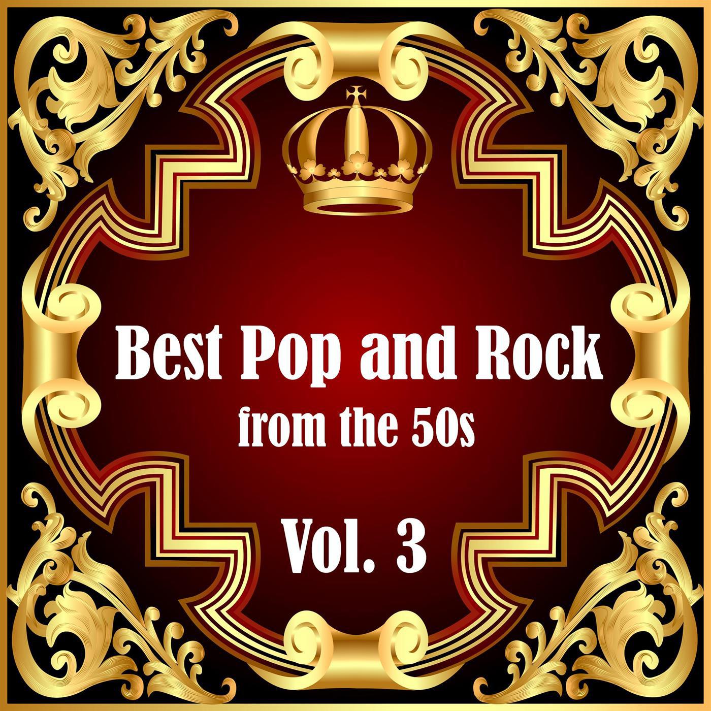 Best Pop and Rock from the 50s Vol 3专辑