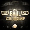 DJ Menor Jl da Zn - Os Raul Estelionatario