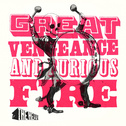 Great Vengeance and Furious Fire专辑