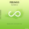 Ishiro - Feelings (Extended Mix)