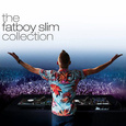 The Fatboy Slim Collection