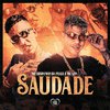 Mc Bruninho da Praia - Saudade