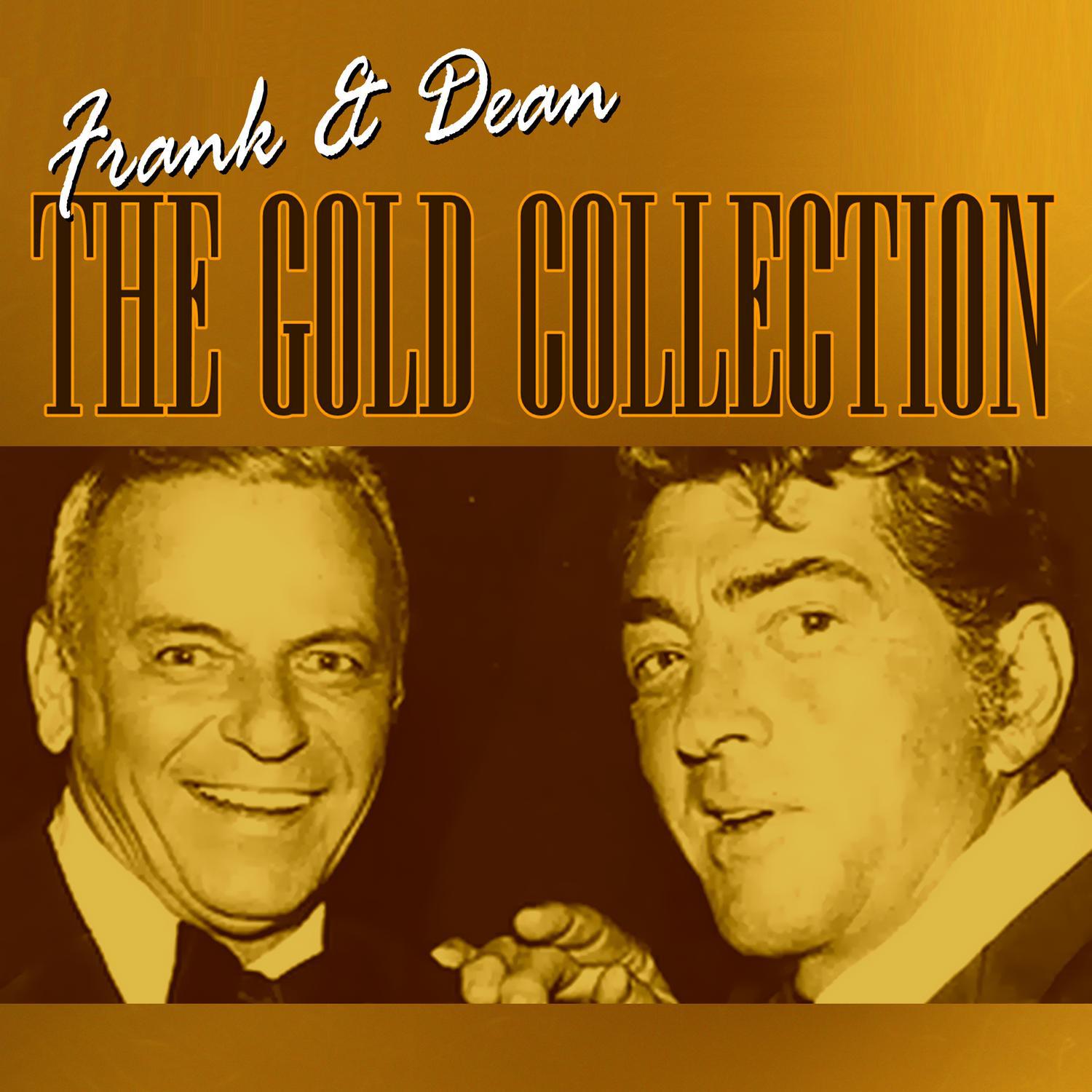 Frank & Dean: The Gold Collection专辑