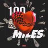 Z - 100 Miles (feat. Ean Cerogino)