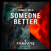 Thomas Gold - Someone Better