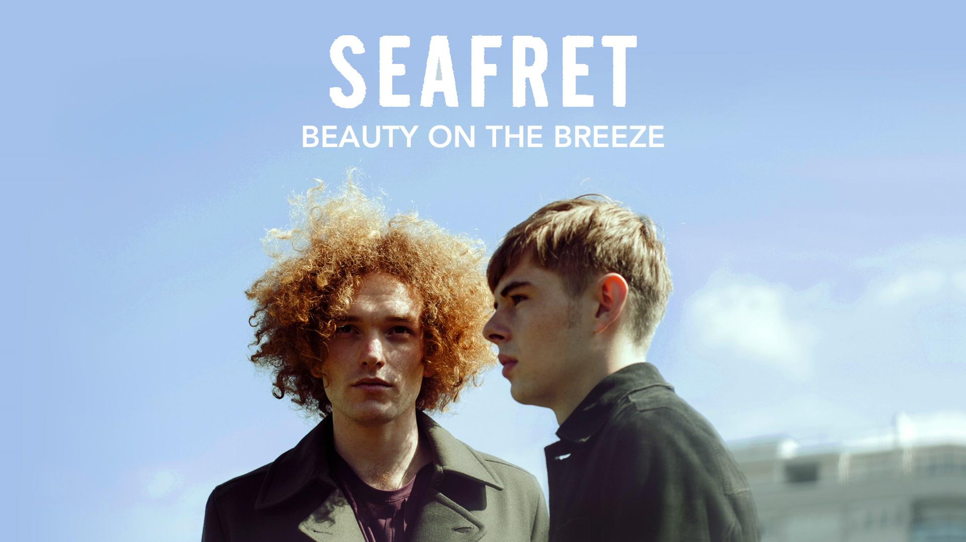 Seafret - Beauty on the Breeze (Audio)