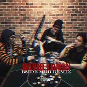 David Loman (B$IDE MOB REMIX)