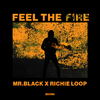 Mr. Black - Feel The Fire (Alternative Mix)