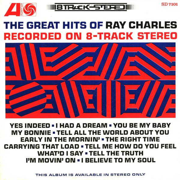 The Great Hits Of Ray Charles Recorded On 8-Track Stereo (US Release)专辑