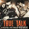 Jethro Sheeran - True Talk (feat. Wiz Khalifa & Alonestar) (Remix)