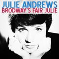 Broadway\'s Fair Julie (Remastered)