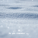 Do you remember [vol.2]专辑