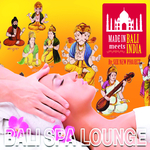 Bali Spa Lounge: Made in Bali Meets India专辑