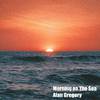 Alan Gregory - Morning on The Sea