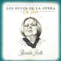 Los Divos De La Opera En Vivo - Renata Scotto专辑