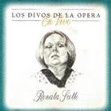 Los Divos De La Opera En Vivo - Renata Scotto专辑