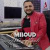 Miloud - Akham Khali