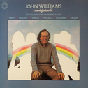 John Williams and Friends专辑