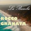 Rocco Granata - La bamba