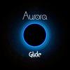 Glide - Aurora