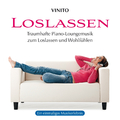 Loslassen : Piano-Loungemusik