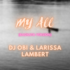 DJ Obi - My All (Bachata Version)