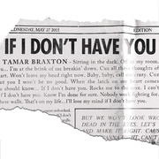 If I Don\'t Have You