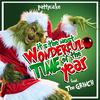 PattyCake - It's The Most Wonderful Time of the Year (feat. The Grinch)