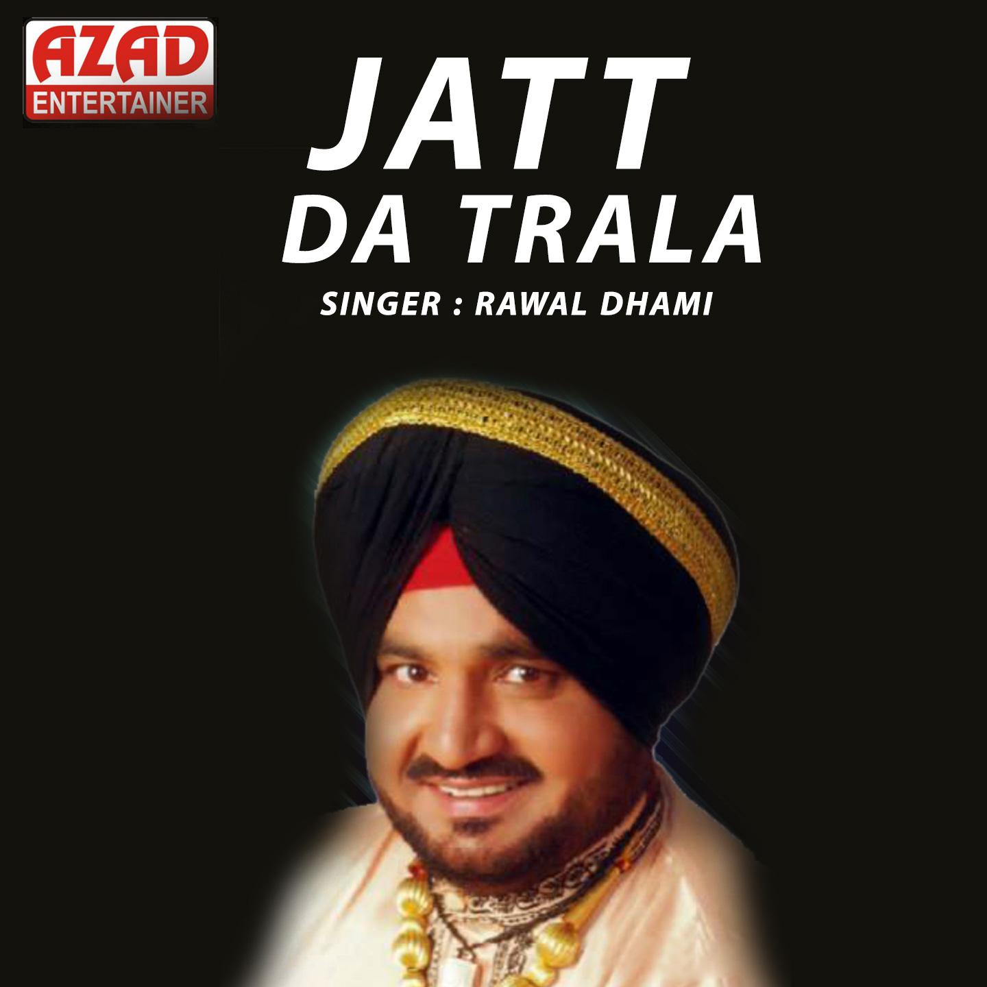 Jatt Da Trala专辑