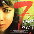7 Khoon Maaf (Original Motion Picture Soundtrack)