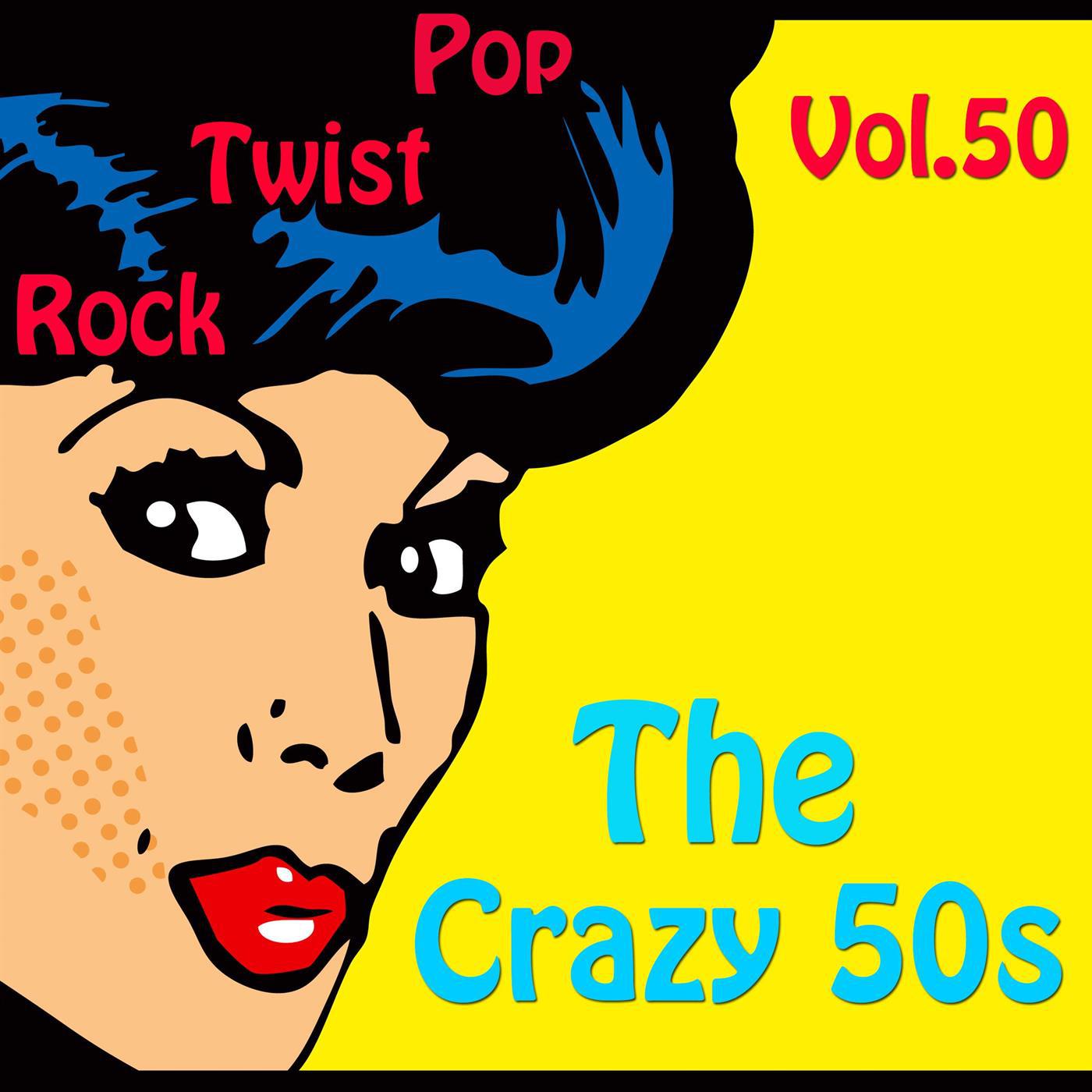 The Crazy 50s Vol. 50专辑