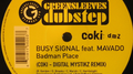 Badman Place (Coki - Digital Mystikz Remix)专辑