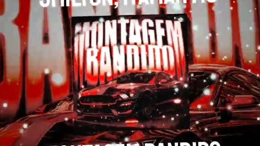Montagem Bandido (Mega Slowed) 海報