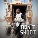 Don\'t Shoot